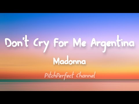 Madonna - Don't Cry For Me Argentina (Lyrics)
