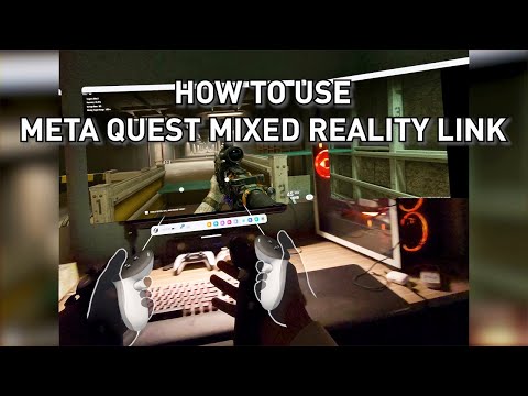 How to use new Mixed Reality Link (Meta Quest + Win 11)