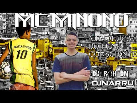 Mc Minono - Fé e Prosperidade  (Djnarru - Dj róh dm )Lançamento 2018
