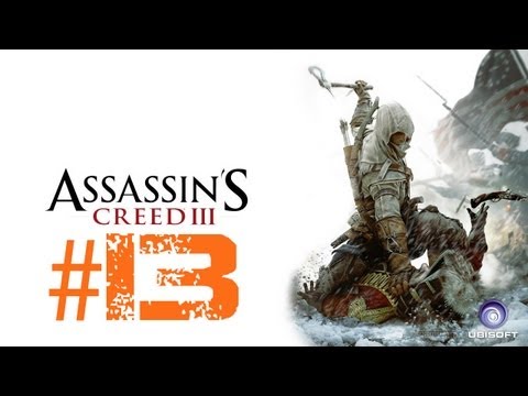 Lets Play Assassins Creed 3 Deutsch Part 13 German Walkthrough Gameplay 1080p
