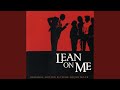 Lean on Me