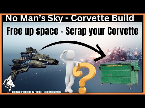Scrap your unwanted Corvette | Voyagers Corvette Tutorial | No Man's Sky.