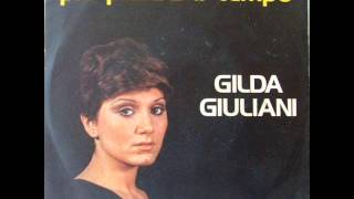 GILDA GIULIANI     PIU' PASSA IL TEMPO    1974