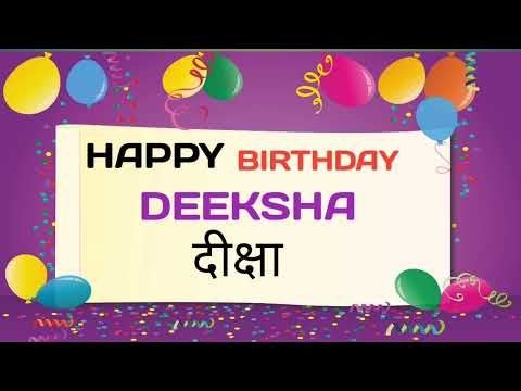 HAPPY BIRTHDAY DEEKSHA