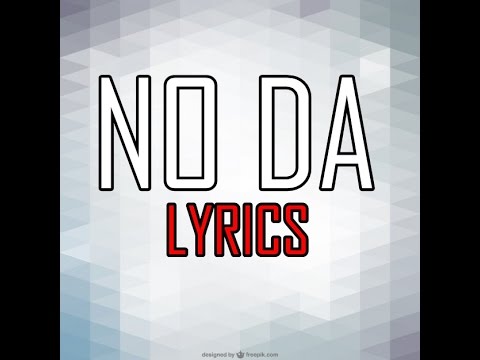 NO DA - CHRIS READY FT NEO PISTEA X C.BANGZ (Lyrics)
