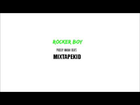 Mixtapekid -  Rocker Boy (Prod.By Makaih Beats)  #TheWorstRapperAlive #AlbumComing #December2014
