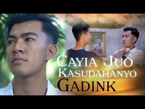 Gadink - Cayia Juo Kasudahanyo (Official Music Video)