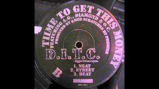 D.I.T.C. - Time To Get This Money (Instrumental)