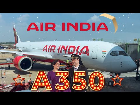 BRAND NEW AIR INDIA A350 | Air India Business Class | Air India A350-900 | Trip Report