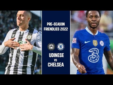 Sterling scores! Udinese vs Chelsea 1-3 Extended Highlights and All Goals 2022