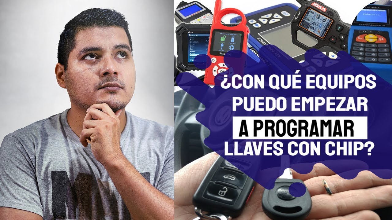 🚘🔑¿Con que Equipos puedo Empezar a Programar Llaves con Chip