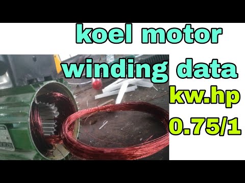 koel 1hp motor winding data| 0.75kw koel motor winding data| single phase 1 hp koel motor data
