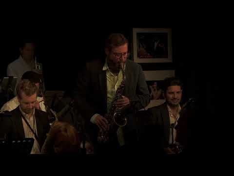 The Callum Au Big Band live at PizzaExpress Jazz Club - ‘Bandwagon Blues’