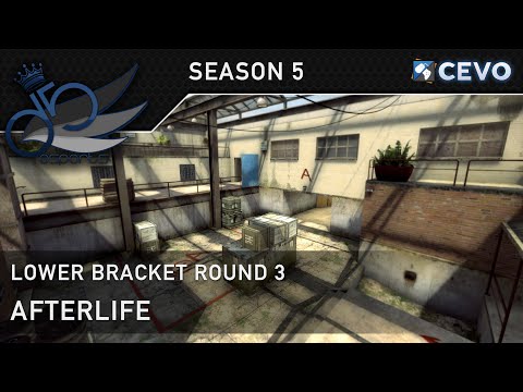 Dust 5 vs Afterlife - CEVO-IM S5 Playoffs - Season (Old) - LB Rnd 3