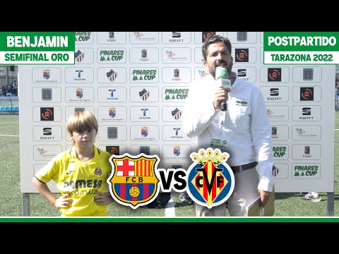 POST | FCB Barcelona 4-0 Villarreal CF | Benjamín | Semifinal ORO