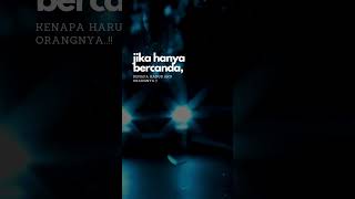 Download lagu Jika Hanya Bercanda #shorts #storyquote #reminder #reminders #storywa mp3