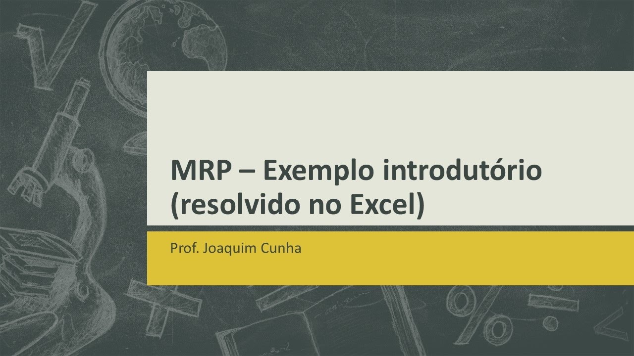 MRP - Introdução (utilizando o Excel)