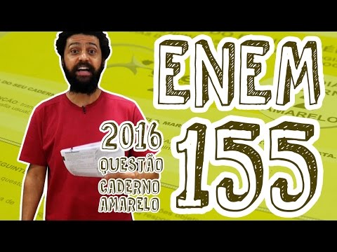 ENEM - Questão 155 (Caderno Amarelo)