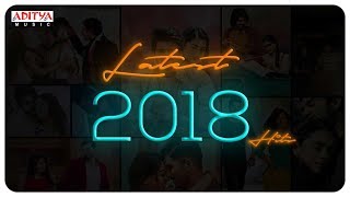 Latest 2018 Telugu Hits Jukebox || Telugu Latest Hit Songs