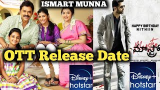 Drushyan 2 Telugu Ott Release Date || Maestro Ott Release Date || ISMART MUNNA