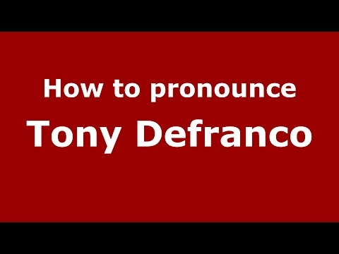 How to pronounce Tony Defranco (Italian/Italy)  - PronounceNames.com