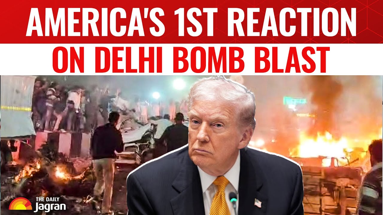 Delhi Blast: America's FIRST Reaction On Delhi Blast | America Closely Monitoring Red Fort Blast