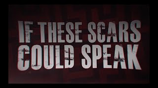 Cover art for If These Scars Could Speak