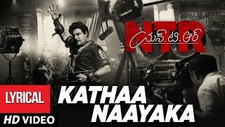 Kathaa Naayaka Full Song With Lyrics | NTR Biopic Songs | Balakrishna | Keeravaani | Krish