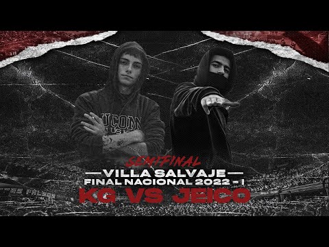 KG vs JEICO | SEMIFINAL | VS FINAL NACIONAL 2022 - I