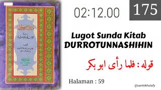 Download lagu 175. Sundanese Translation of Kitab Durratun Nasihin | Qouluhu: Falamma Ro_a Abu Bakrin mp3