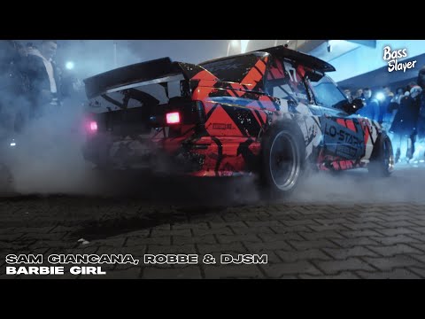 Sam Giancana, Robbe & DJSM - Barbie Girl (ft. Dayana) (Bass Boosted)