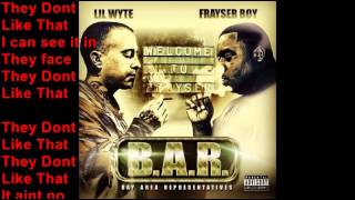 They Dont Like That (Lyrics)- Lil Wyte &amp; Frayser Boy
