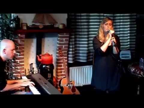 Sue van Rens & Egbert Derix - Got to Begin again (Billy Joel)