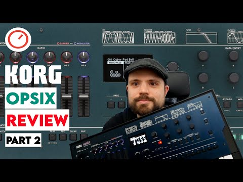KORG OPSIX  Review Part 2: Altered FM Synthesizer Engine & New Sounds