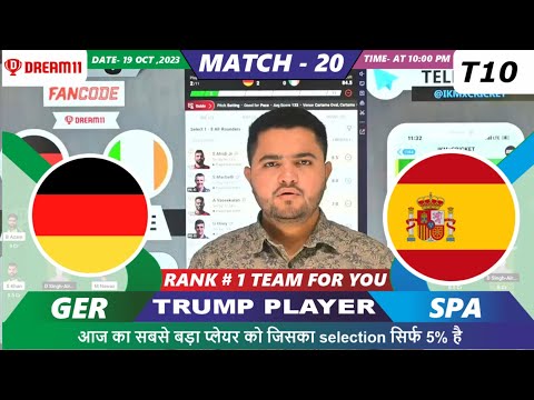 SPA vs GER Dream11 | SPA vs GER | Spain vs Germany 20th T10 Match Dream11 Team Prediction Today
