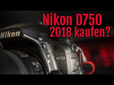 Nikon D750 Erfahrungsbericht – lohnt es sich 2018 noch diese Vollformat Kamera zu kaufen?