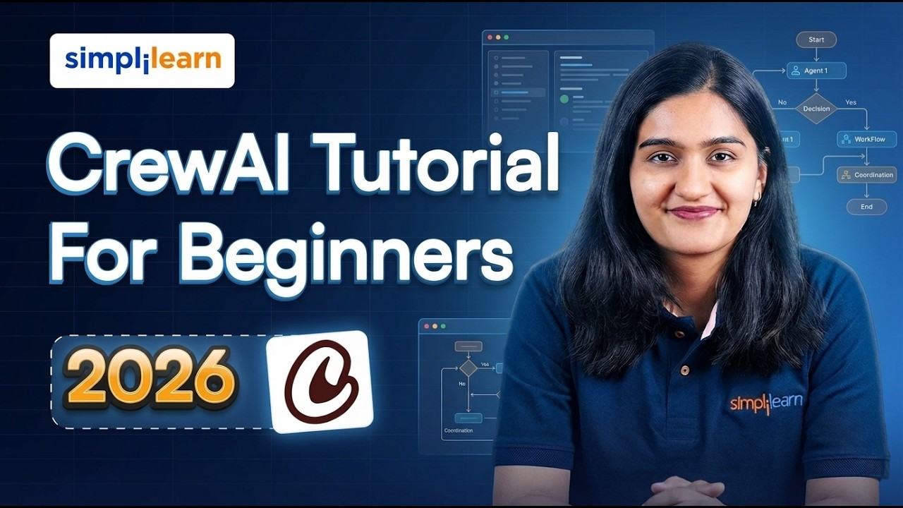 CrewAI Tutorial For Beginners 2026 | How To Create Multi Agent Workflow With CrewAI | Simplilearn video thumbnail