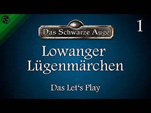 Das Schwarze Auge: Lowanger Lügenmärchen - das Let's Play I
