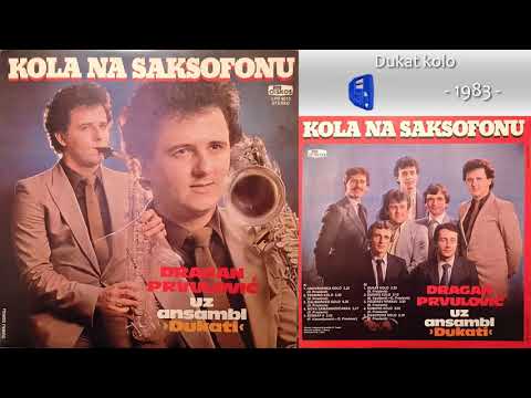 Dragan Prvulovic - Dukat kolo - (Audio 1983)