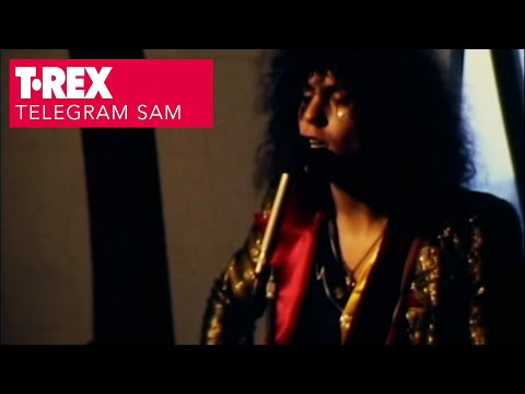 T. Rex - Telegram Sam (Official Music Video)