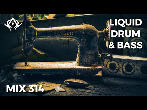 Liquid Drum and Bass Mix 314