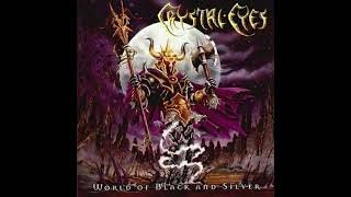 Crystal Eyes [1999] - Victims of the Frozen Hate (vocals remixed)