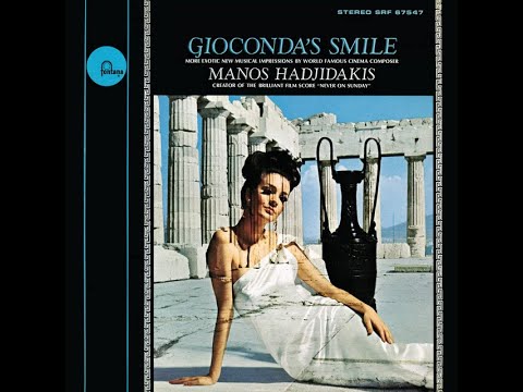 Manos Hadjidakis • Gioconda's Smile | Το Χαμόγελο Της Τζοκόντας [Deluxe Edition] [1964]