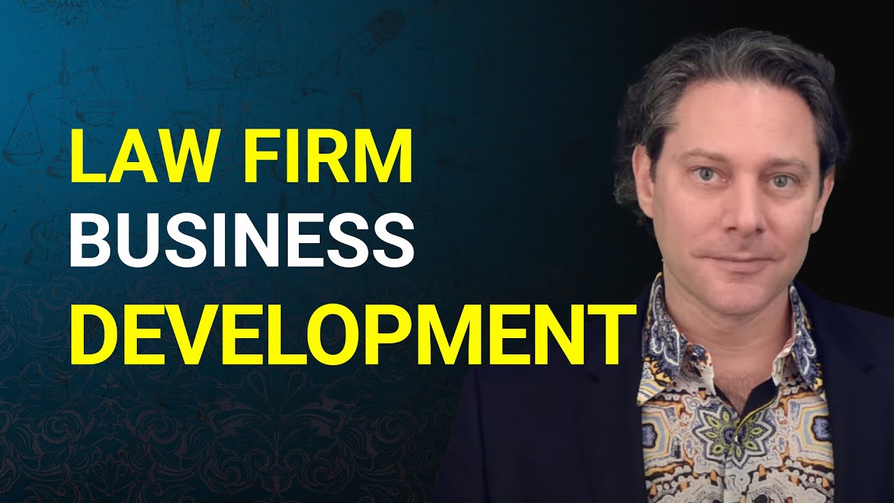 How to Get Started With Law Firm Business Development
