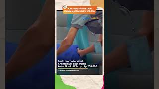 Menggiurkan! KAI Tebar Diskon 18.576 Tiket Kereta Api Murah Mulai Rp 100.000, Cek Rute dan Harganya
