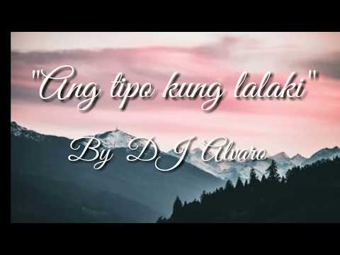 DJ alvaro - ang tipo kong lalaki lyrics 2019