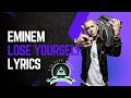 Eminem Lose Yourself Lyrics