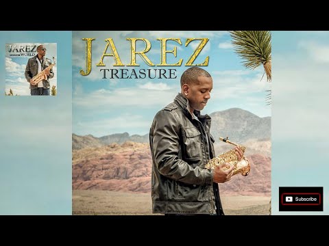 Jarez  Treasure | Smooth Jazz | Relaxing Saxophone Music | Positive Mood