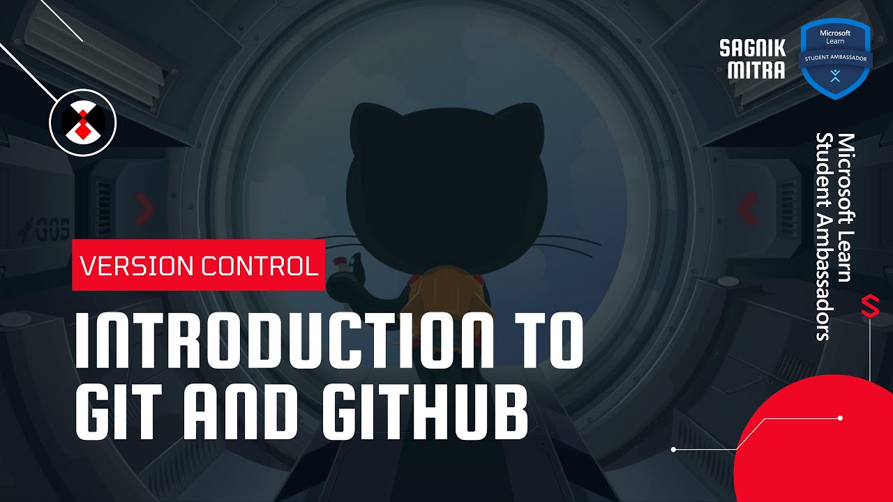 Introduction to Git & GitHub | Version Control | MLSA | Sagnik Mitra