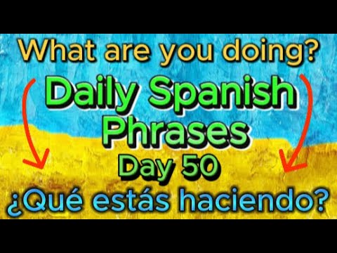 Spanish Phrases Daily Day 50